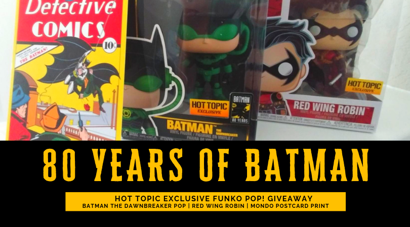 Batman – Exclusive Batman The Dawnbreaker Funko, Red Wing Robin Funko, Batman Mondo Print Giveaway