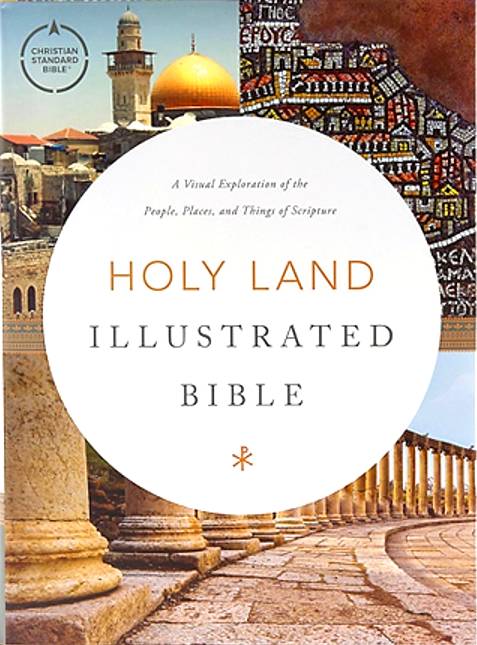 CSB Holy Land Illustrated Bible Giveaway