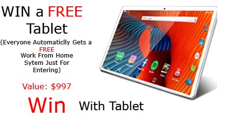 Win a FREE Tablet (Value: $997) Giveaway