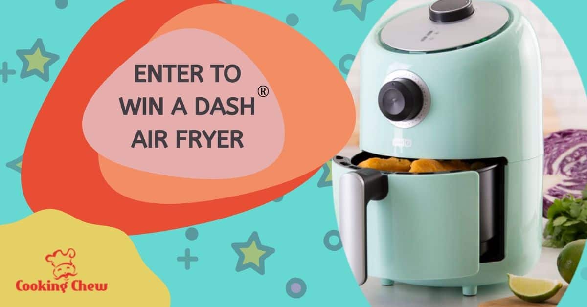 Win A Dash Compact Air Fryer Giveaway