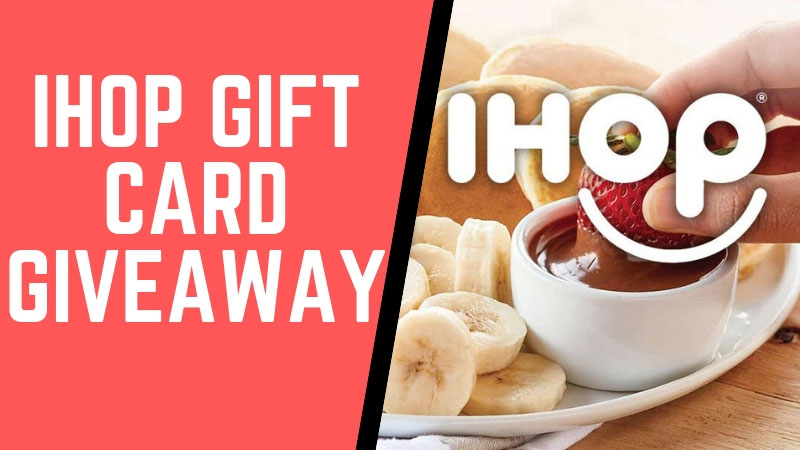 $100 IHOP Gift Card Giveaway