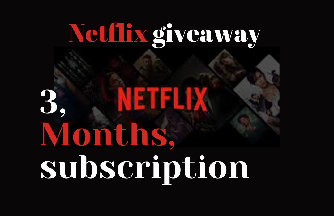 Netflix Premium Accounts for 3 months Giveaway