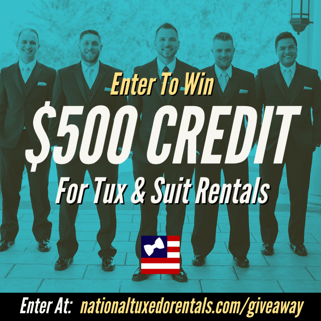 $500 in Tuxedo & Suit Rental Credit (US Only) Giveaway