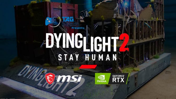 MSI x Dying Light 2 PC Giveaway