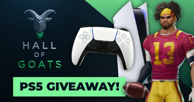 HALL of GOATs PlayStation 5 Giveaway