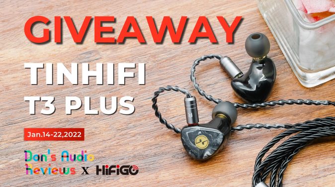 Gizaudio Tinhifi T3 Plus Giveaway