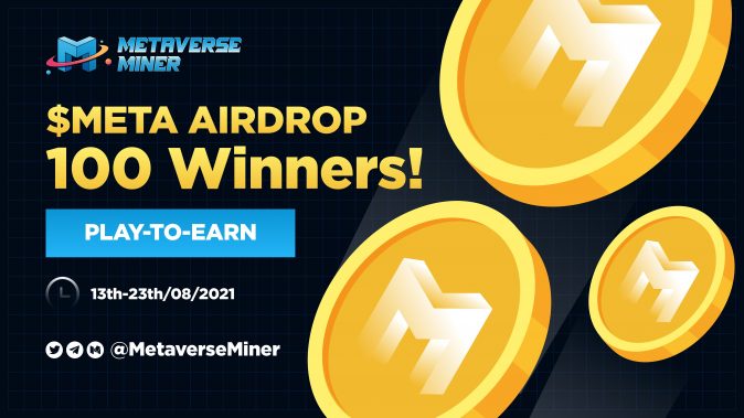 $META Airdrop for NFT Game of Metaverse Miner Giveaway