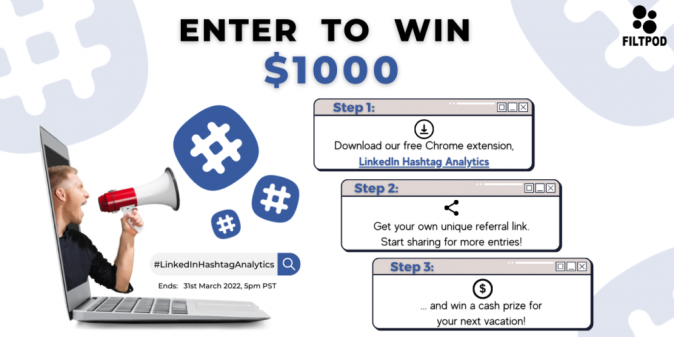 Filtpod $1,000 USD LinkedIn Hashtag Analytics Giveaway