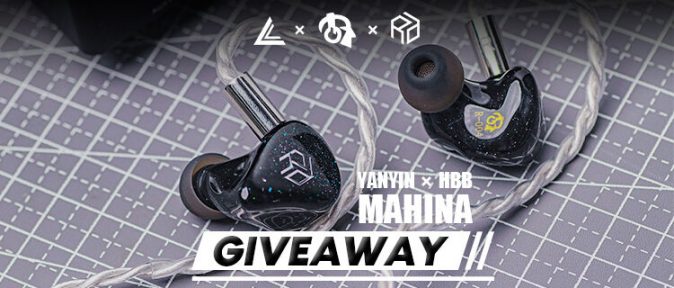 Yanyin x HBB Mahina IEM Giveaway