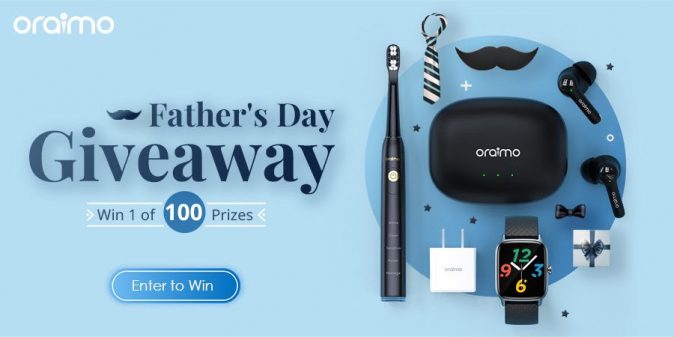 Oraimo Father’s Day Giveaway