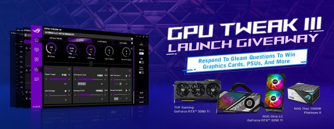 GPU Tweak III Launch Giveaway