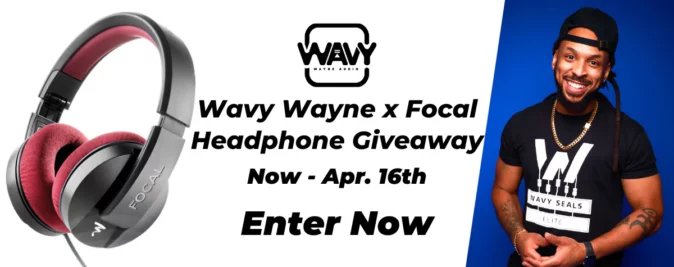 Wavy Wayne x Focal Headphone Giveaway